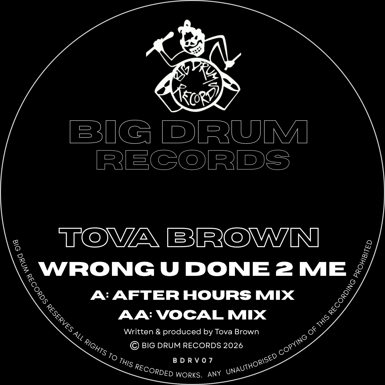 Tova Brown - Wrong U Done 2 Me - BDRV007