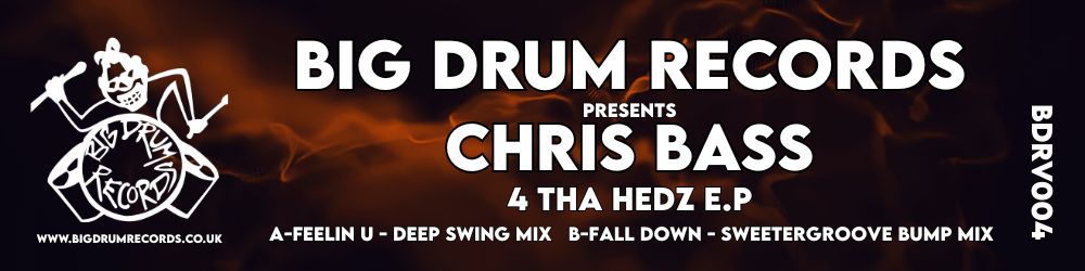 Chris Bass - 4 Tha Hedz E.P - BDRV005