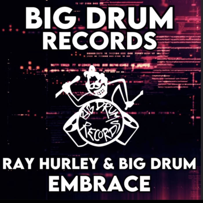 Ray Hurley & Big Drum - Embrace
